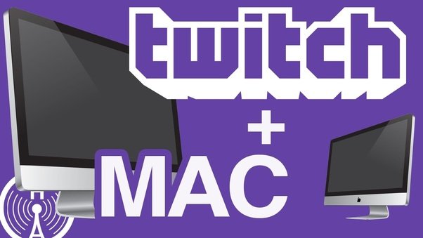 Stream on Twitch Mac